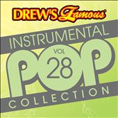 Drew's Famous Instrumental Pop Collection, Vol. 28