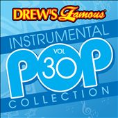 Drew's Famous Instrumental Pop Collection, Vol. 30