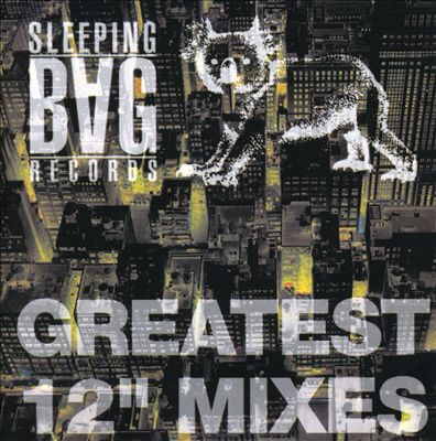 Sleeping Bag Records Greatest 12" Mixes