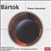 Bartók: Piano Concertos