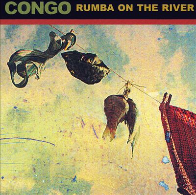 African Pearls, Vol. 1: Rumba on the River