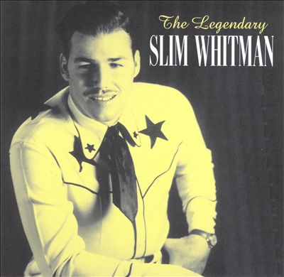 The Legendary Slim Whitman