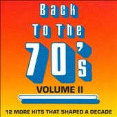 Back to the 70's, Vol. 2 [K-Tel]