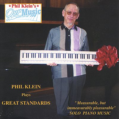 Phil Klein Plays Great Standards