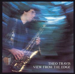 télécharger l'album Theo Travis - View From The Edge