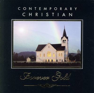 Forever Gold: Contemporary Christian