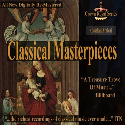 Classical Masterpieces: Classical Arrival