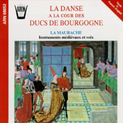 La Danse a la Cour des Ducs de Bourgogne
