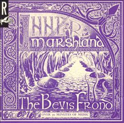 last ned album The Bevis Frond - Inner Marshland