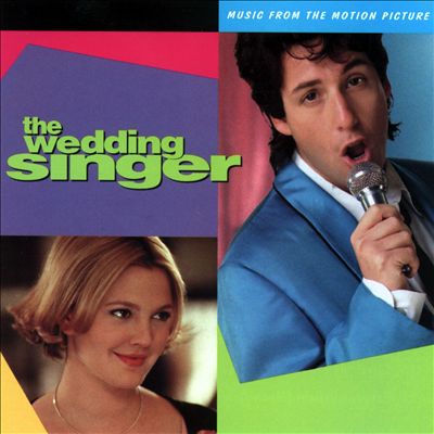 The Wedding Singer [Original Soundtrack]