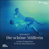 Schubert: Die schöne Müllerin