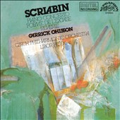 Scriabin: Piano Concerto; Poème de l'extase; Rêverie