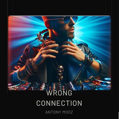 Wrong Connection