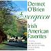 Evergreen: Irish American Favorites