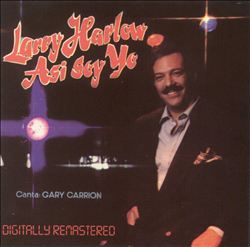 télécharger l'album Larry Harlow - Asi Soy Yo