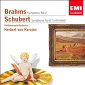 Brahms: Symphony No. 2; Schubert: Symphony No. 8 'Unfinished'
