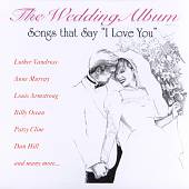 Wedding Album: Songs That Say I Love You