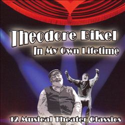 ladda ner album Theodore Bikel - In My Own Lifetime 12 Musical Theater Classics