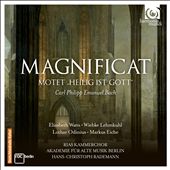 Carl Philipp Emanuel Bach: Magnificat; Motet "Heilig ist Gott"