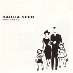 ladda ner album Dahlia Seed - Survived By