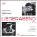 Melodiya Apriori Recital Series, Vol. 4: Liederabend - Live