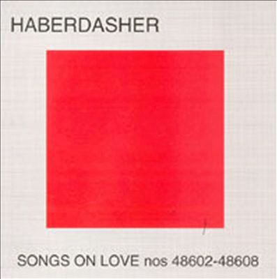 Songs on Love Nos 48602 - 48608