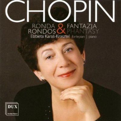 Chopin: Rondos & Fantazia