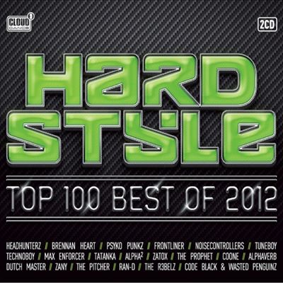 Hardstyle: Top 100 Best of 2012