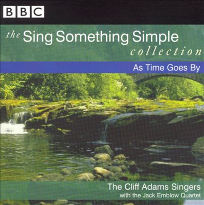The Sing Something Simple Collection: As Time Goes By