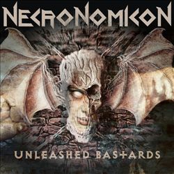 Album herunterladen Necronomicon - Unleashed Bastards