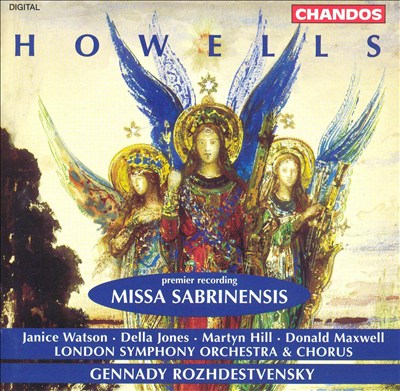 Howells: Missa Sabrinensis