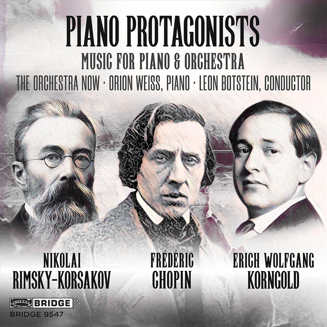 Piano Protagonists: Music for Piano & Orchestra