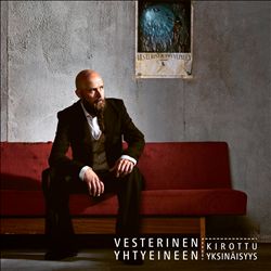 ladda ner album Vesterinen Yhtyeineen - Kirottu Yksinäisyys