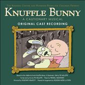 Knuffle Bunny: A Cautionary Musical
