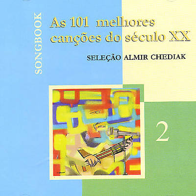 As 101 Melhores Cancoes Do Seculo XX, Vol. 2
