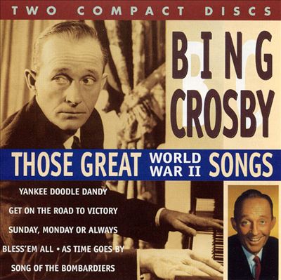 Those Great World War II Songs