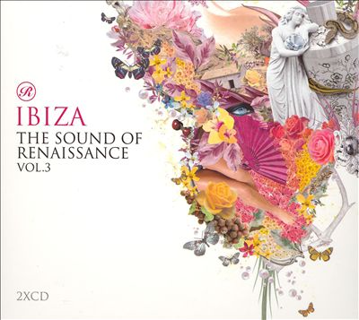 Ibiza: The Sound of Renaissance, Vol. 3