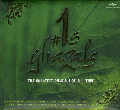 #1s Ghazals: The Greatest Ghazals of All Time
