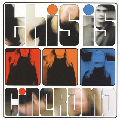 This Is Cinerama - Cinerama, Album