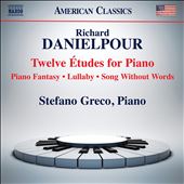 Danielpour: Twelve Études&#8230;