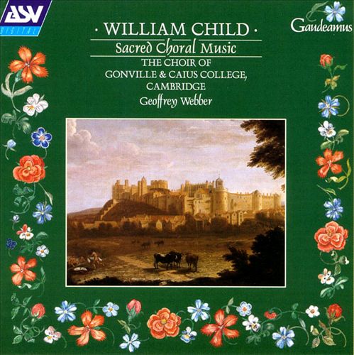 William Child: Sacred Choral Music