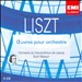 Liszt: Oeuvres Pour Orchestre