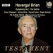 Havergal Brian: Symphony No. 1 'The Gothic'