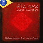 Heitor Villa-Lobos: Choral…