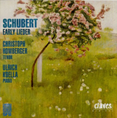 Schubert: Early Lieder