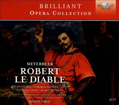 Robert le diable, grand opera in 5 acts