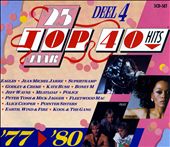 25 Jaar Top 40 Hits, Deel 4: 1977-1980