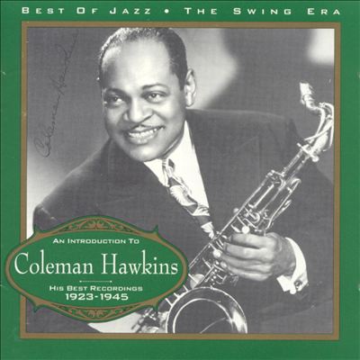 Introduction to Coleman Hawkins [Best of Jazz]