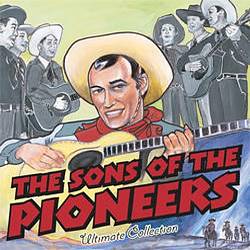 Album herunterladen The Sons Of The Pioneers - Ultimate Collection
