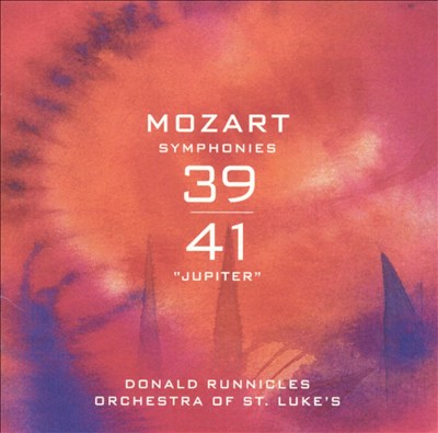 Mozart: Symphonies 39 & 41 ("Jupiter")